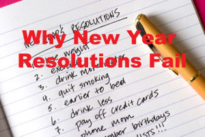 New Year Resolutions fail