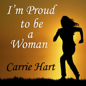 proud to be a woman International Women’s Day 