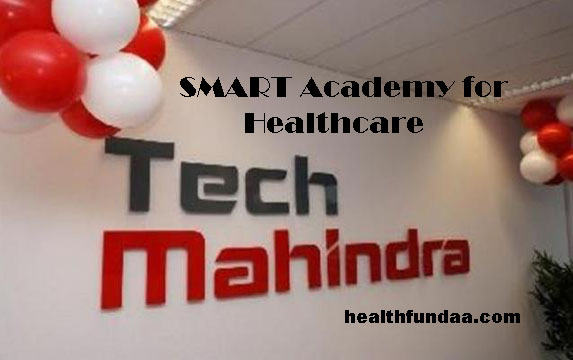SMART Academy for Healthcare by Tech Mahindra Foundation
