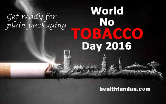 World No Tobacco Day 2016: Get ready for plain packaging