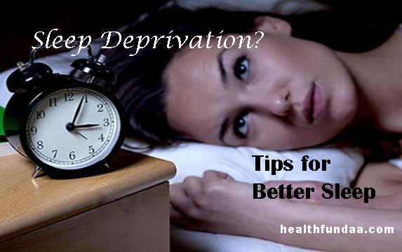 Sleep Deprivation? Tips for Better Sleep