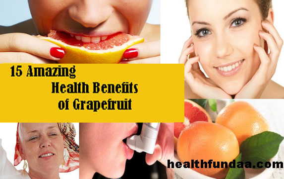 15 Amazing Health Benefits of Grapefruit