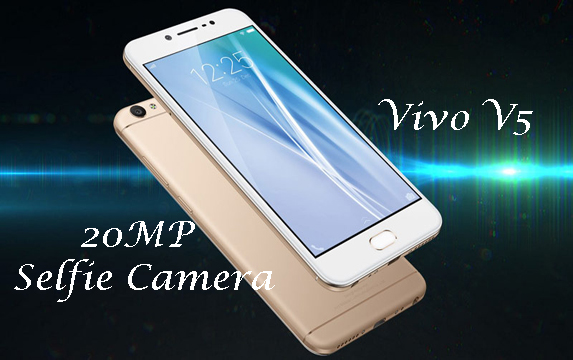 Vivo V5 launched with 20MP Selfie Camera
