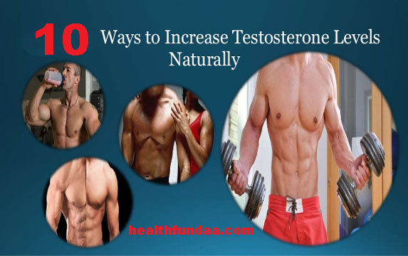10 Ways to Increase Testosterone Levels Naturally
