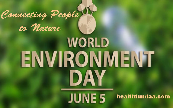 World Environment Day 2017: Connecting People to Nature